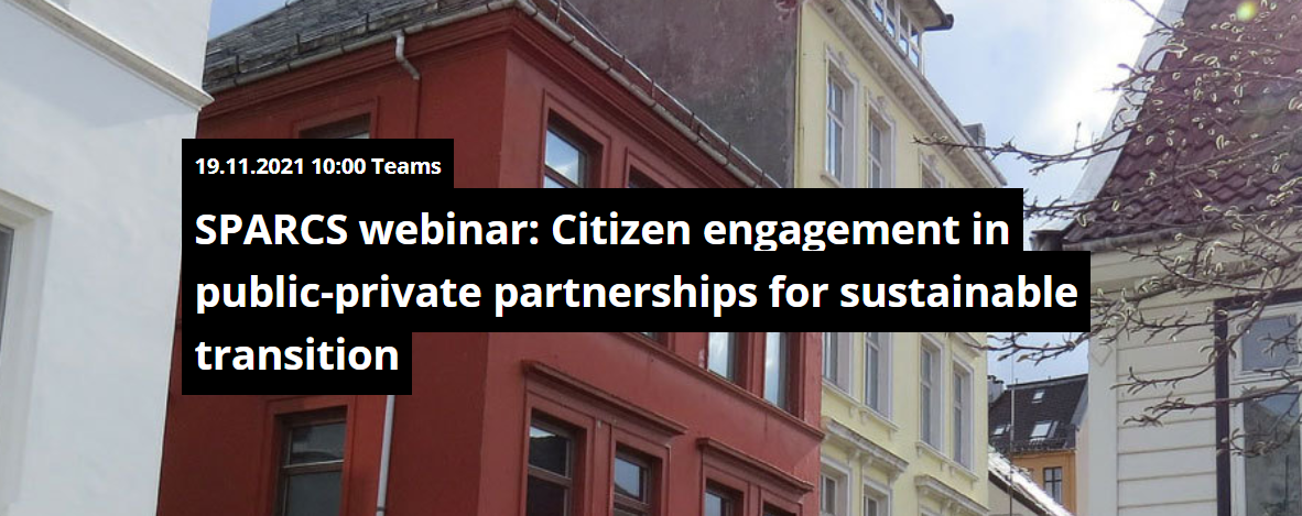 SPARCS webinar: Citizen engagement in public-private partnerships for sustainable transition