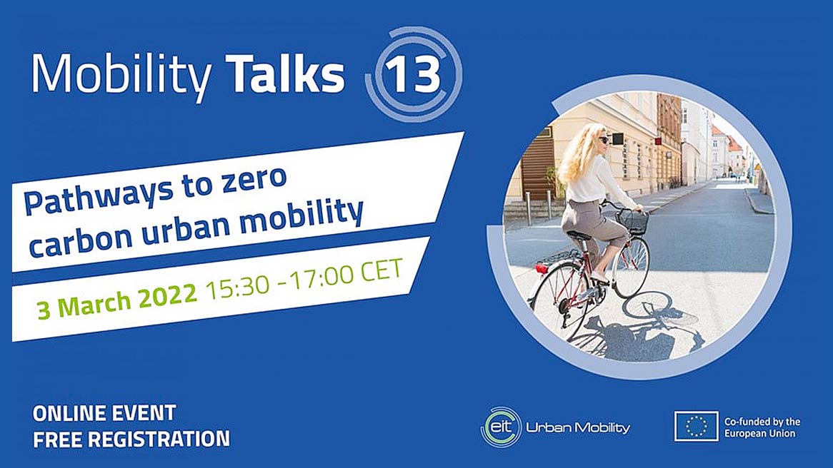 Mobility Talks episode 13: Pathways to zero carbon urban mobility
