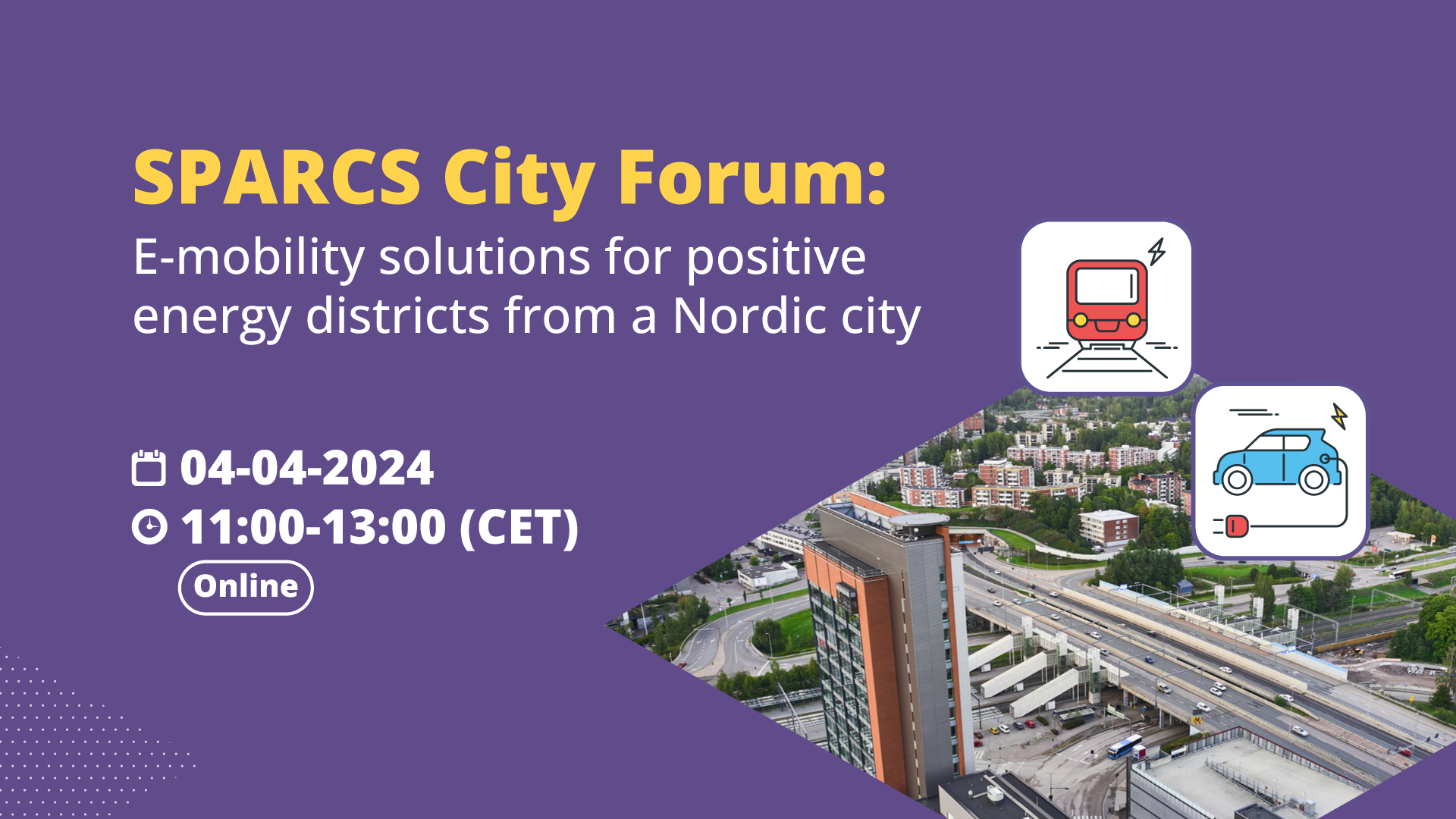 SPARCS webinar: E-mobility solutions for positive energy districts from a Nordic city