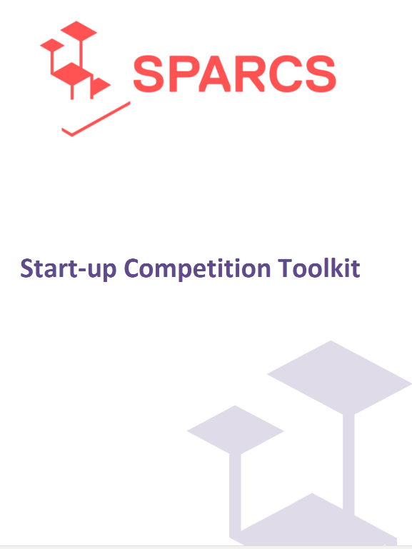 SPARCS Start Up Toolkit: Top Guide to ensure your successful competition  