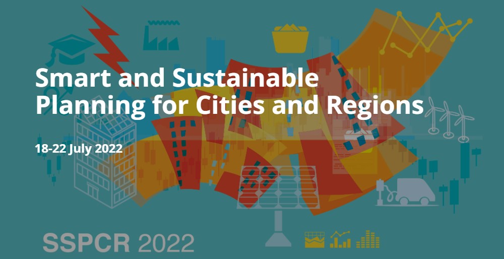 Smart and Sustainable Planning for Cities and Regions – SSPCR 2022￼