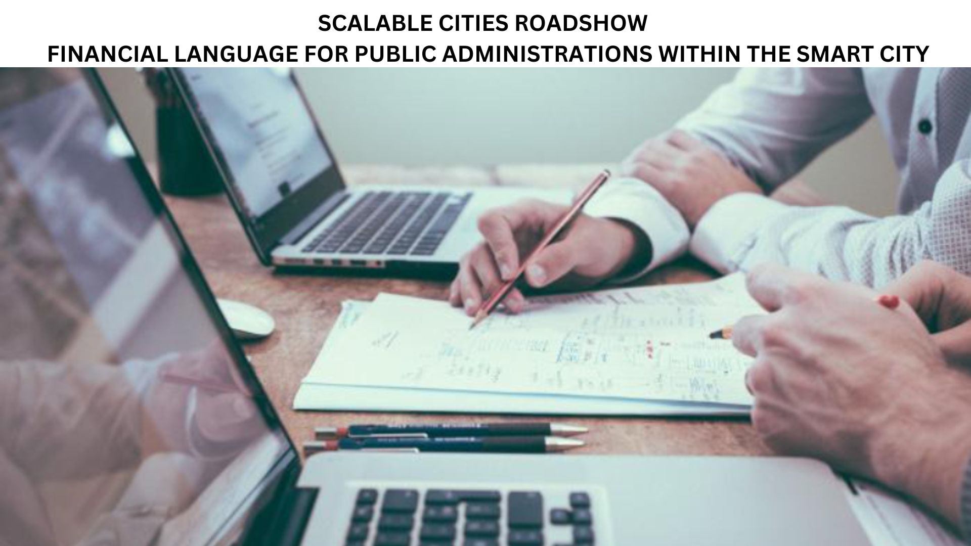 Scalable Cities Roadshow – Financial Language for Public Administrations within the Smart City