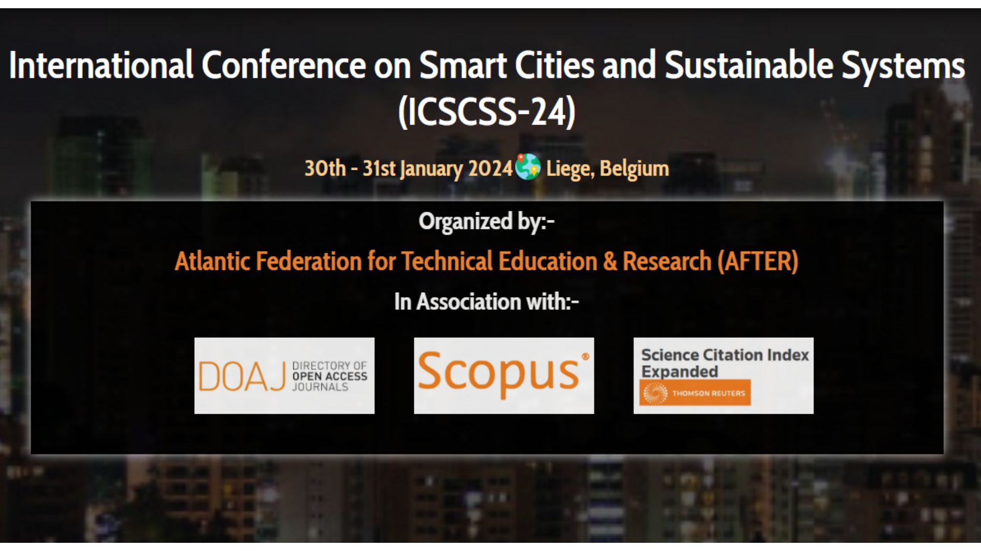 International Conference on Smart Cities and Sustainable Systems(ICSCSS-24)